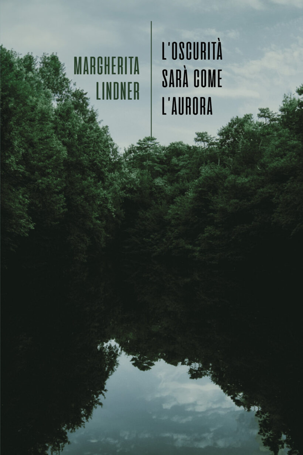 L'oscurità sarà come l'aurora