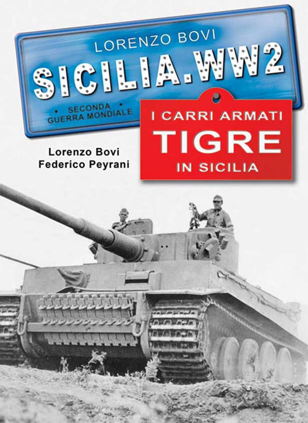 I carri armati tigre in Sicilia