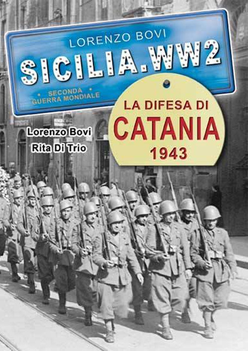 La difesa di Catania 1943