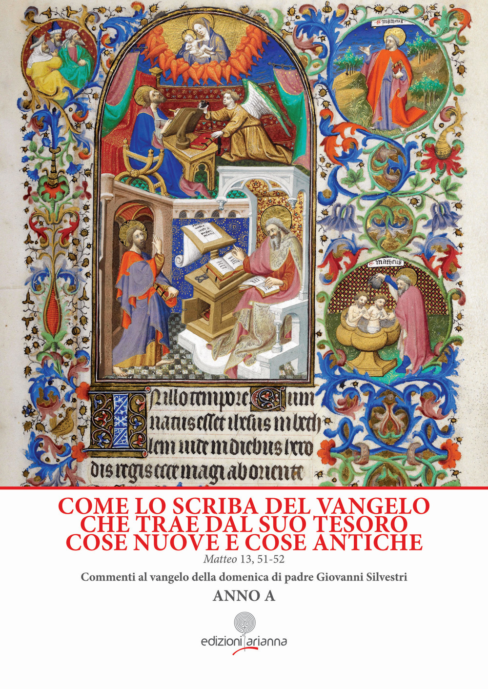 Come lo scriba del Vangelo che trae dal suo tesoro cose nuove e cose antiche. Matteo 13, 51-52. Anno A