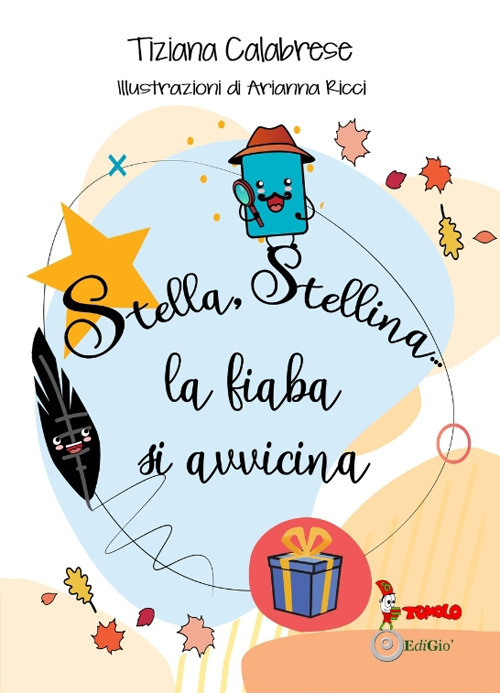 Stella, stellina... La fiaba si avvicina