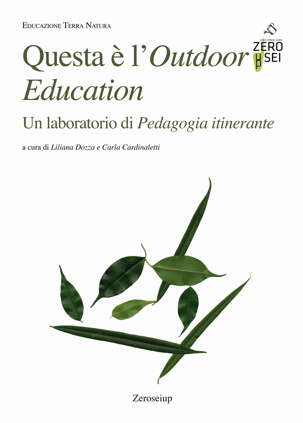 Questa è l’Outdoor Education. Un laboratorio di Pedagogia itinerante