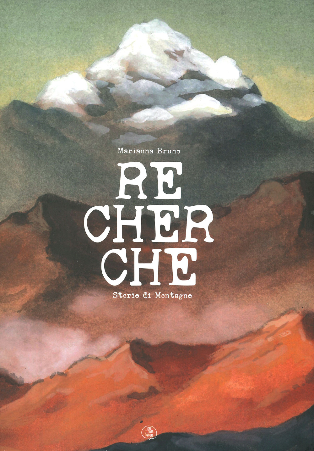 Recherche. Storie di montagne