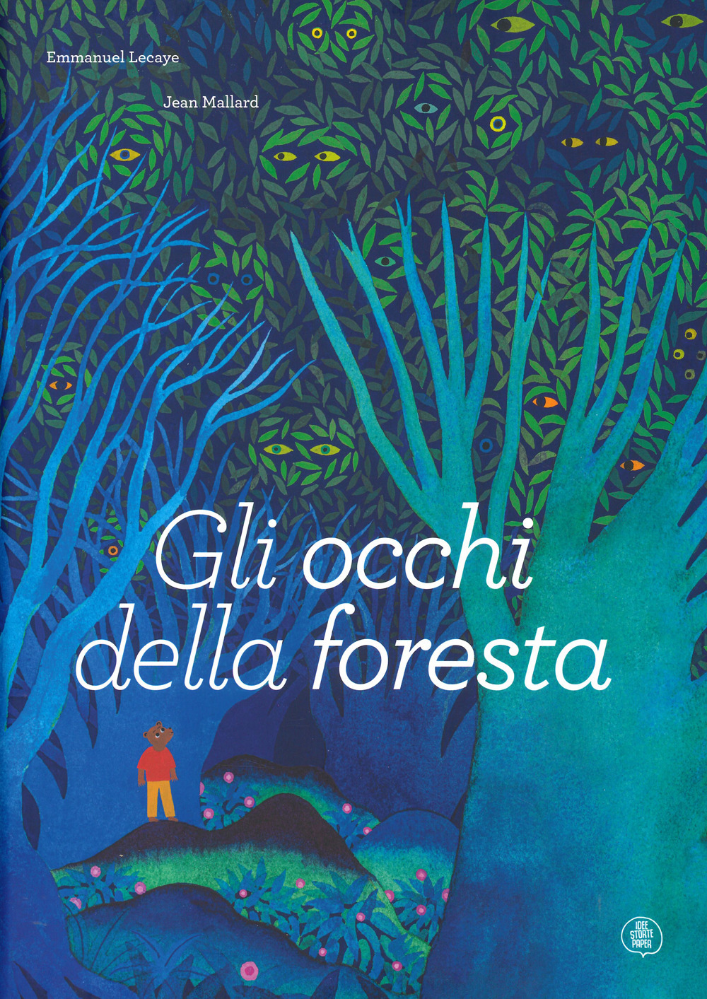 Gli occhi della foresta