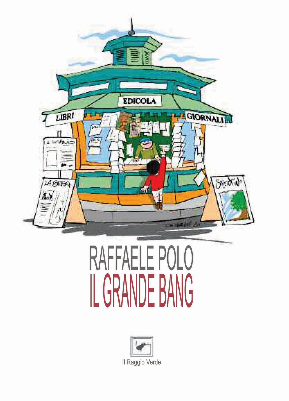 Il grande bang. Storie a vapore nel salento che non c'è più