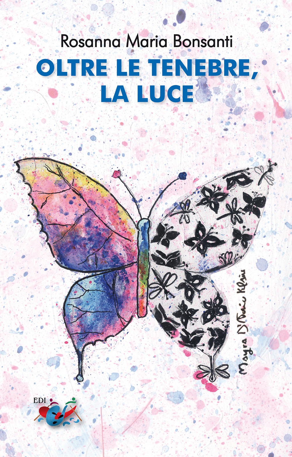 Oltre le tenebre, la luce