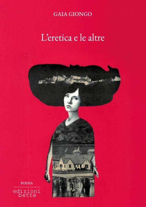 L'eretica e le altre