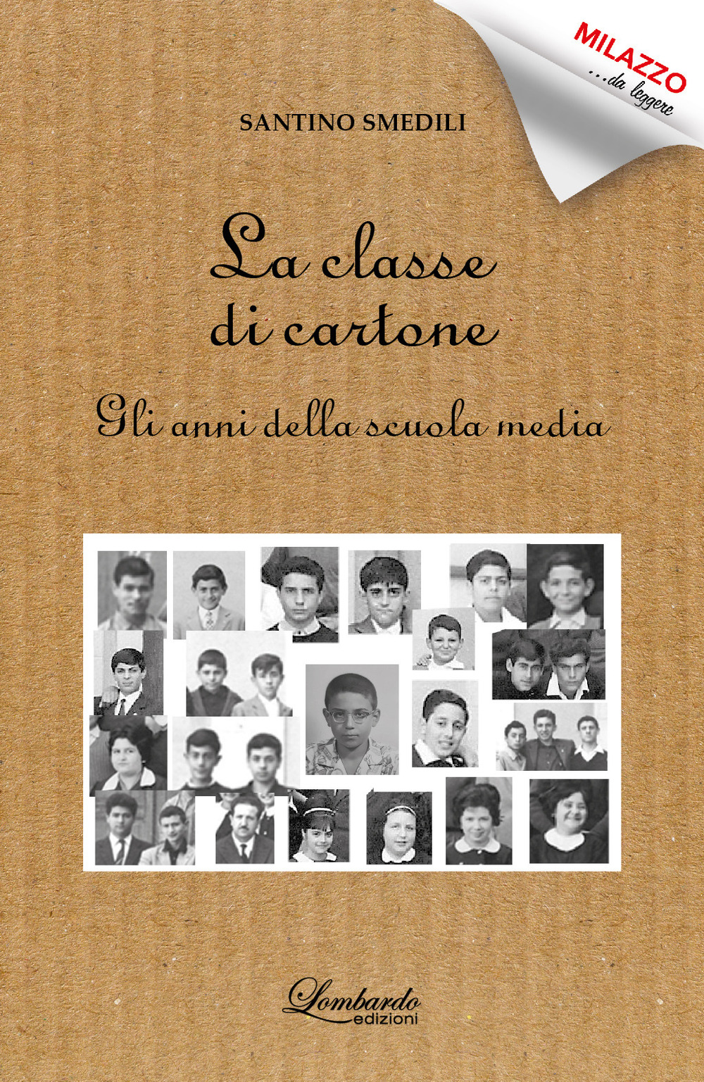 La classe di cartone. Gli anni della scuola media