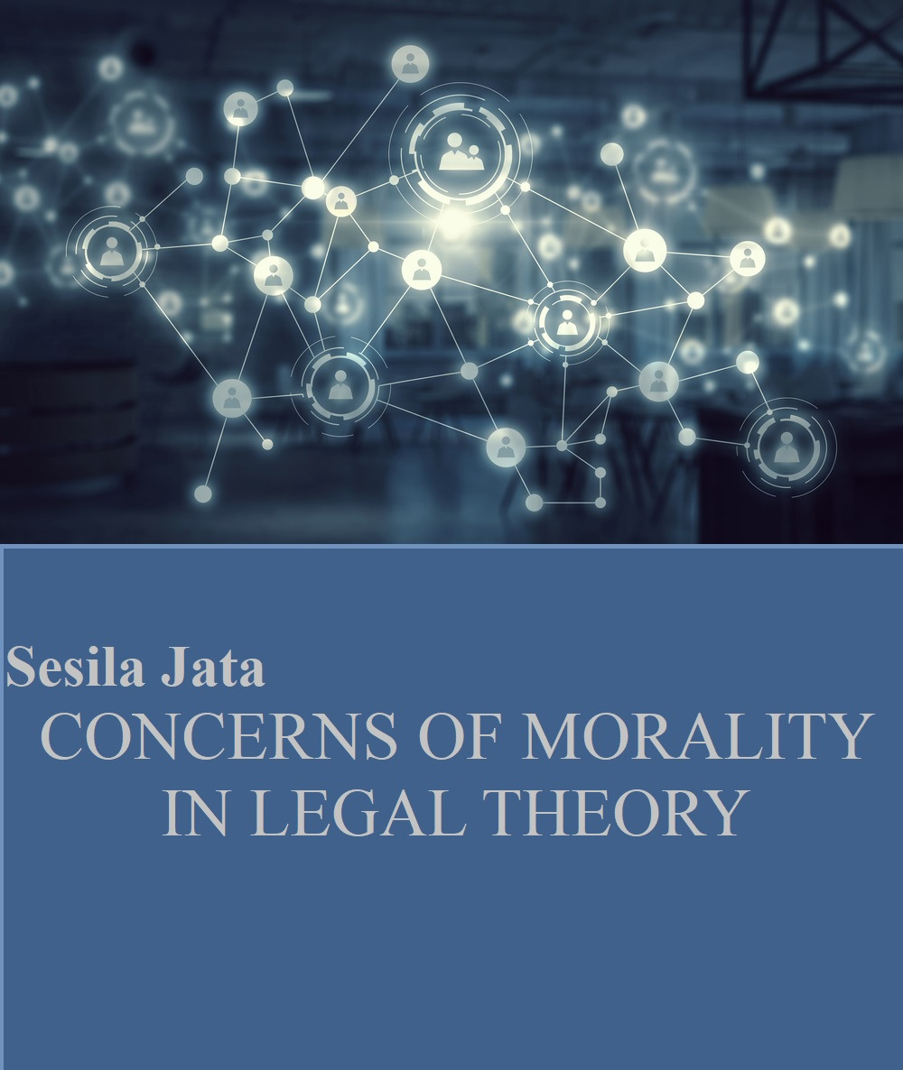 Concerns of morality in legal theory