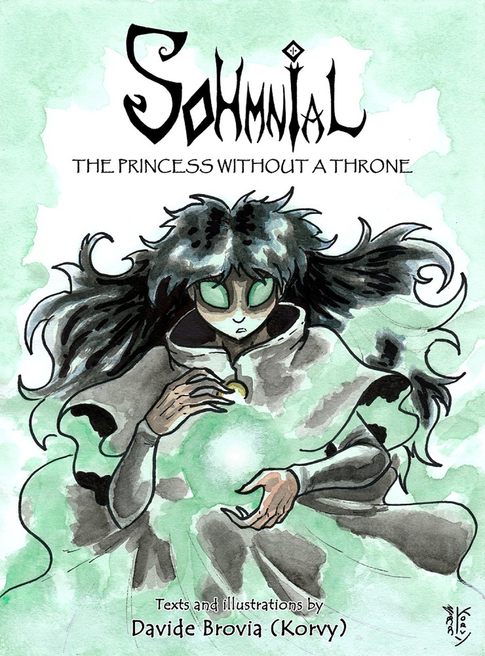 Sohmnial. The princess without throne