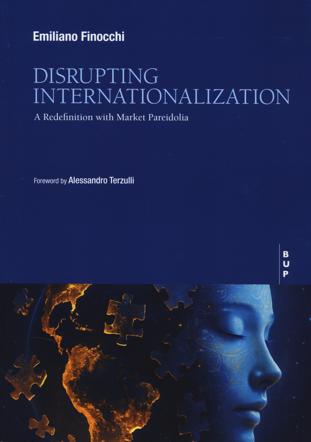 Disrupting internationalization. A redefinition with market pareidolia