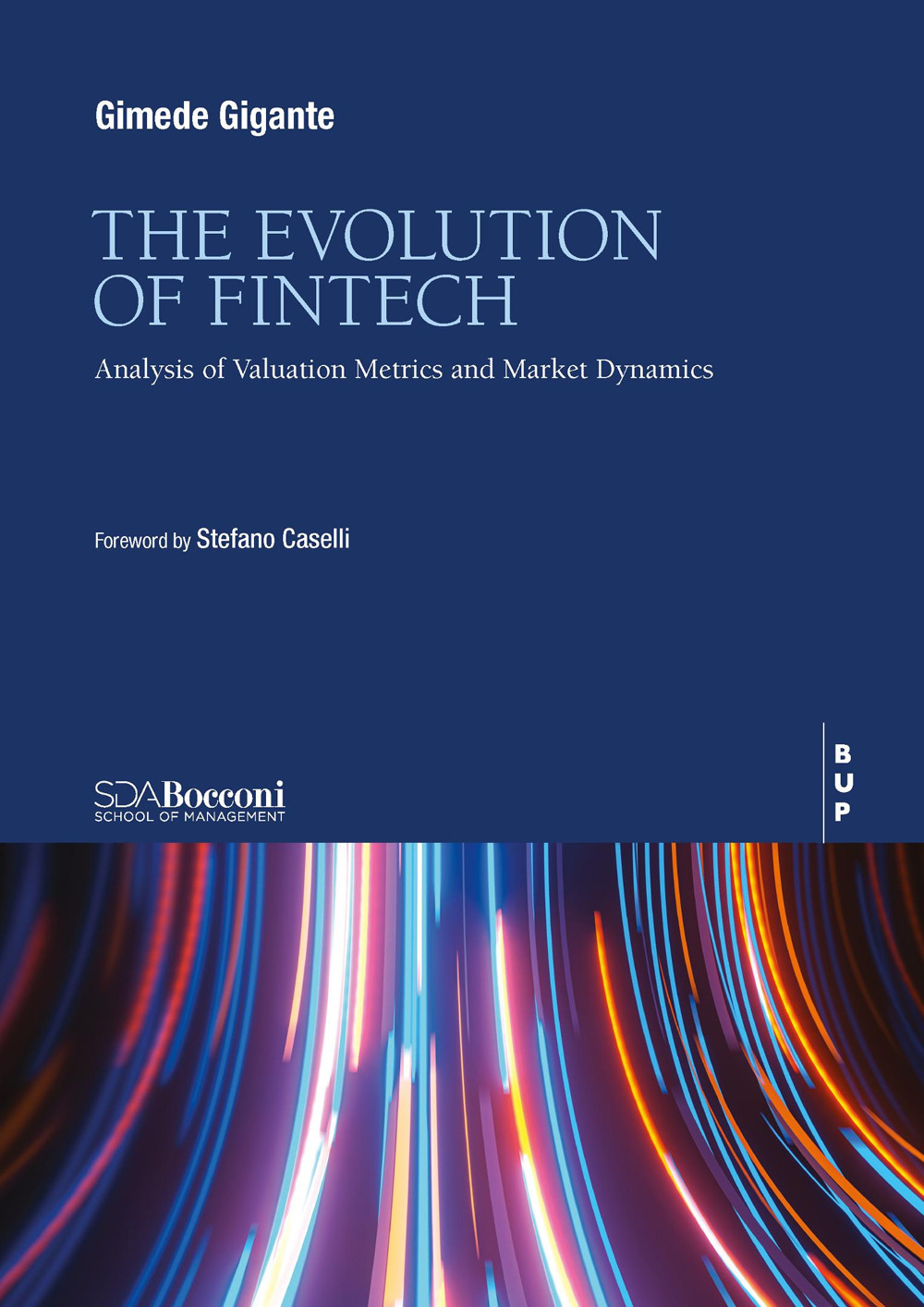 The evolution of fintech. Analysis of valuation metrics and market dynemics