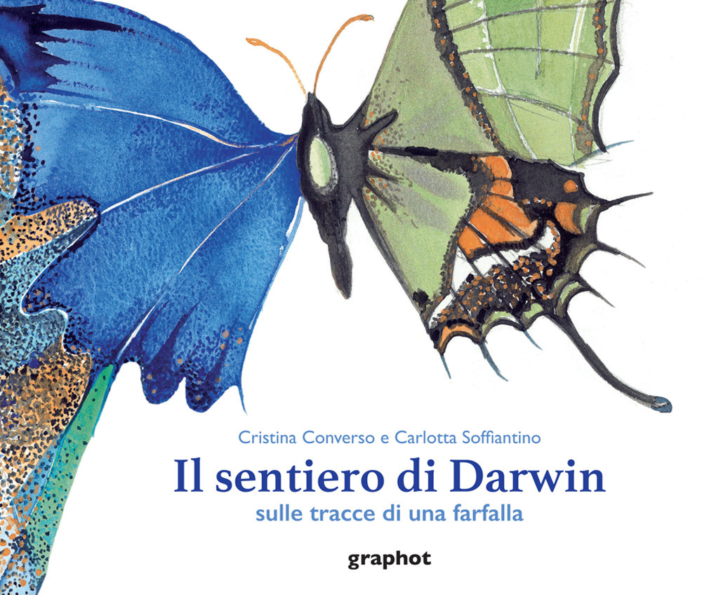 Il sentiero di Darwin. Sulle tracce di una farfalla