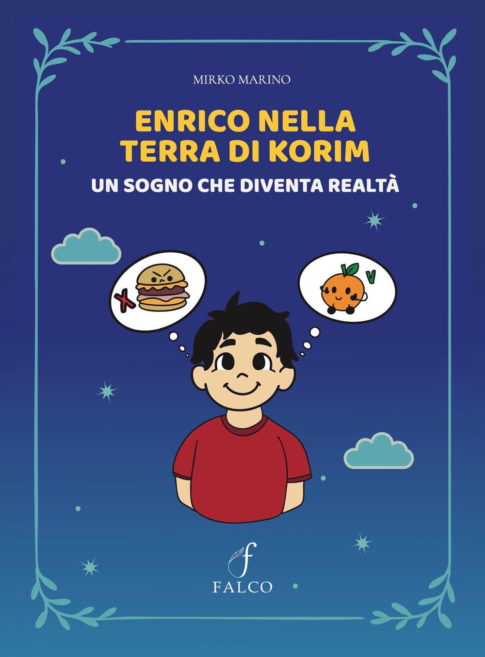 Enrico nella terra di Korim. Un sogno che diventa realtà
