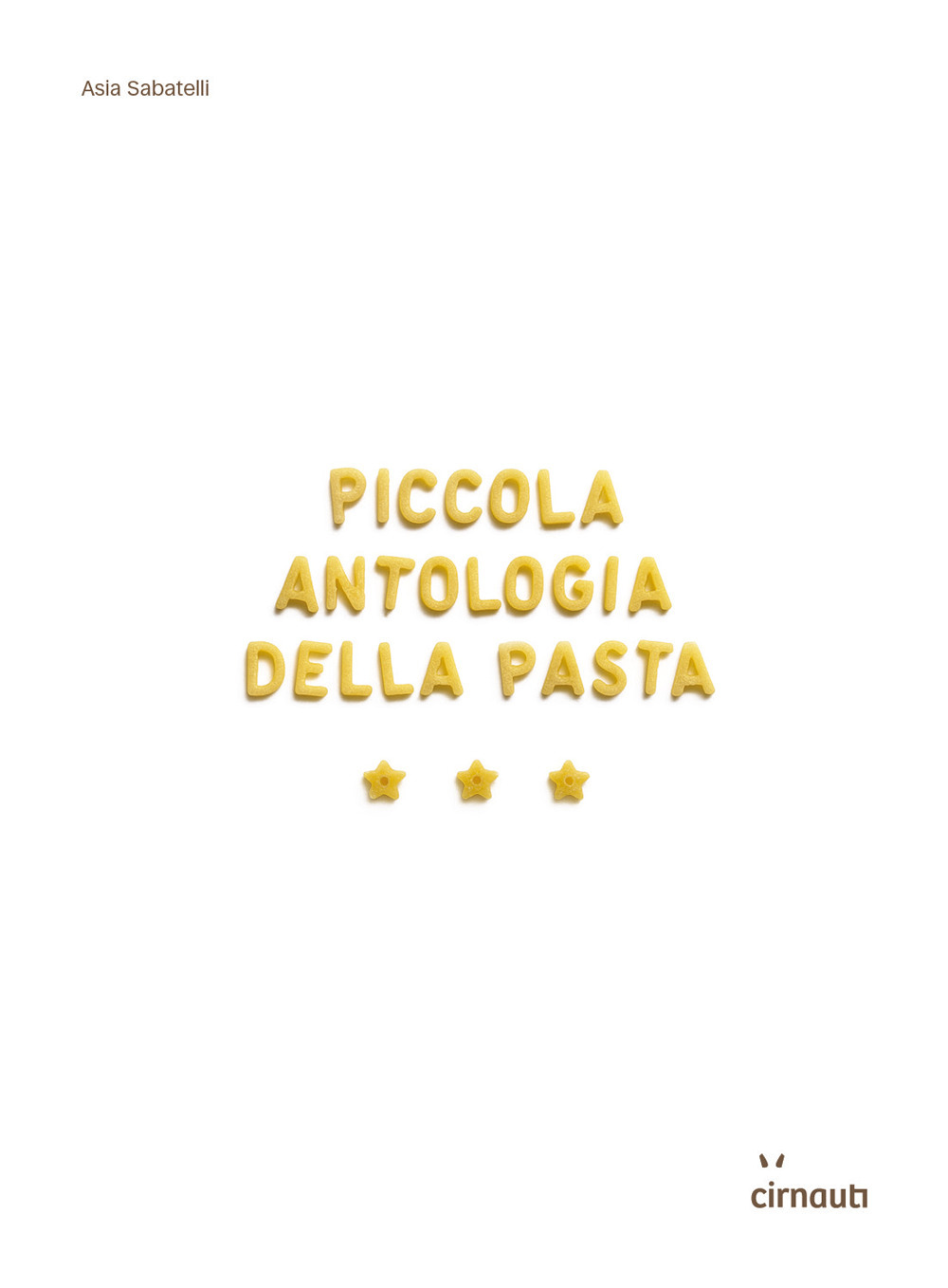 Piccola antologia della pasta