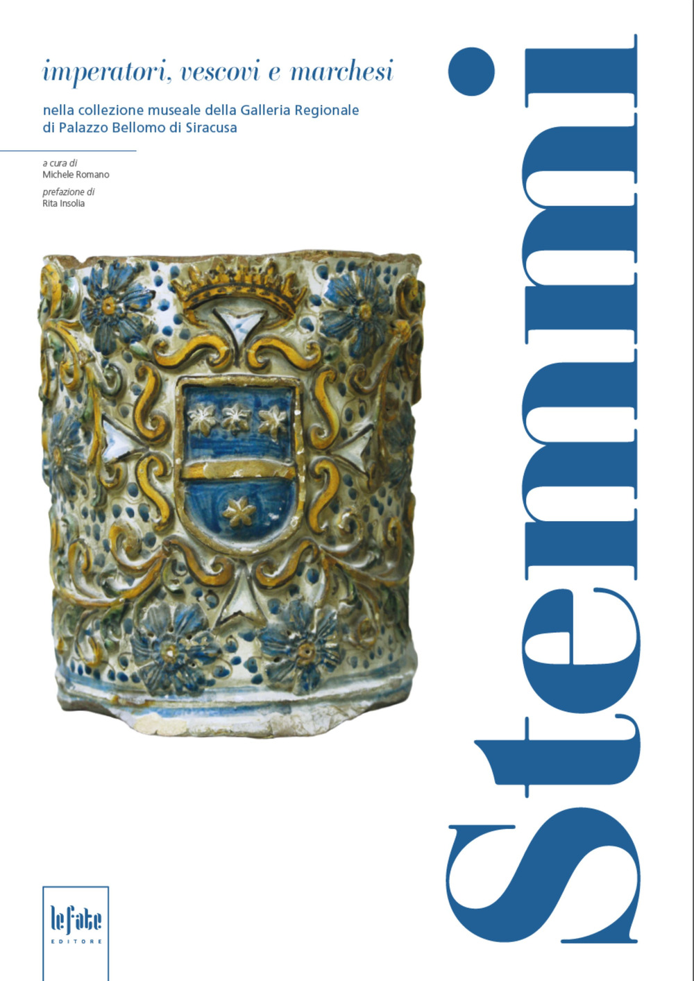 Stemmi, imperatori, vescovi e marchesi nella collezione museale della Galleria Regionale di Palazzo Bellomo di Siracusa