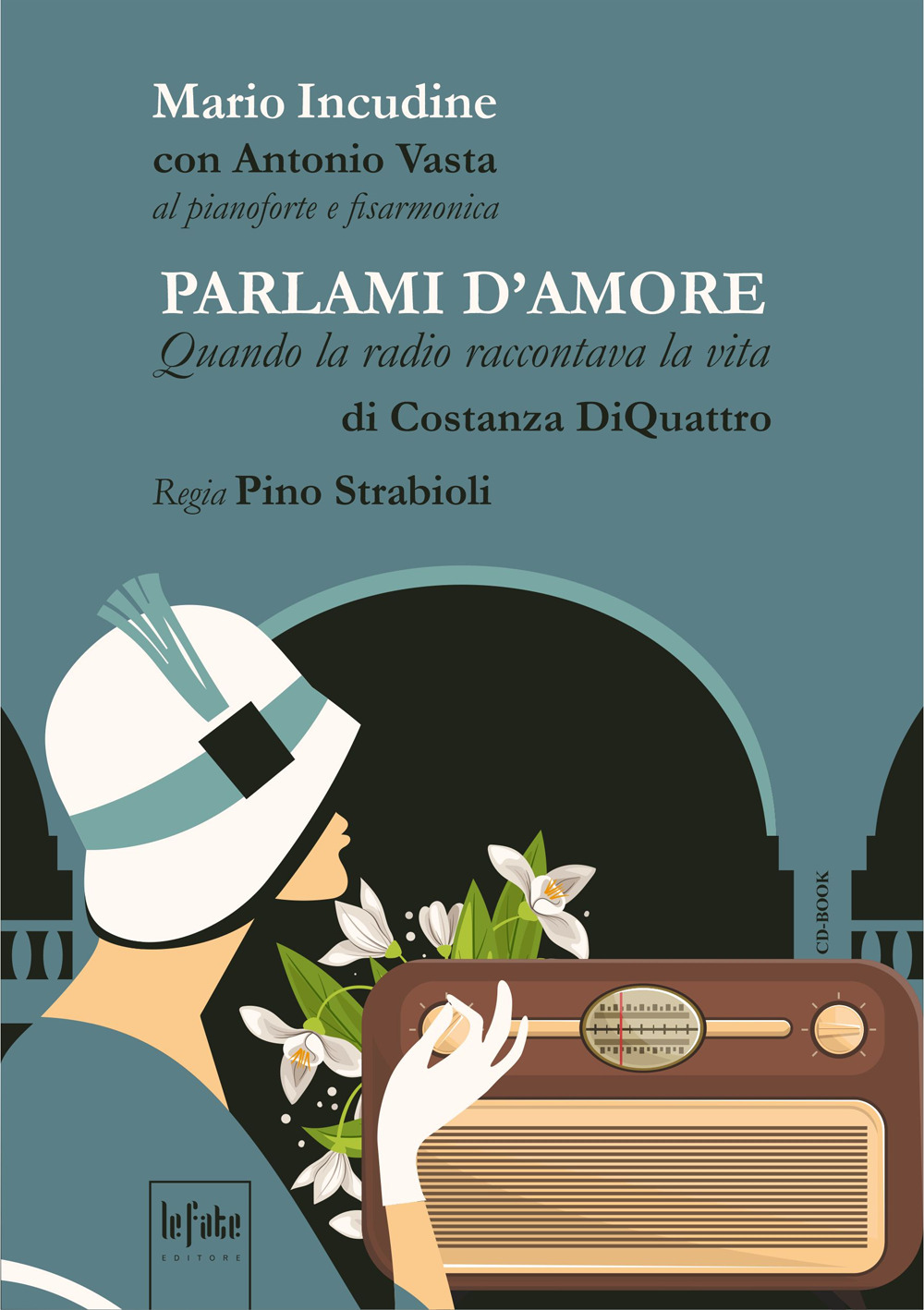 Parlami d'amore. Quando la radio raccontava la vita. Audiolibro