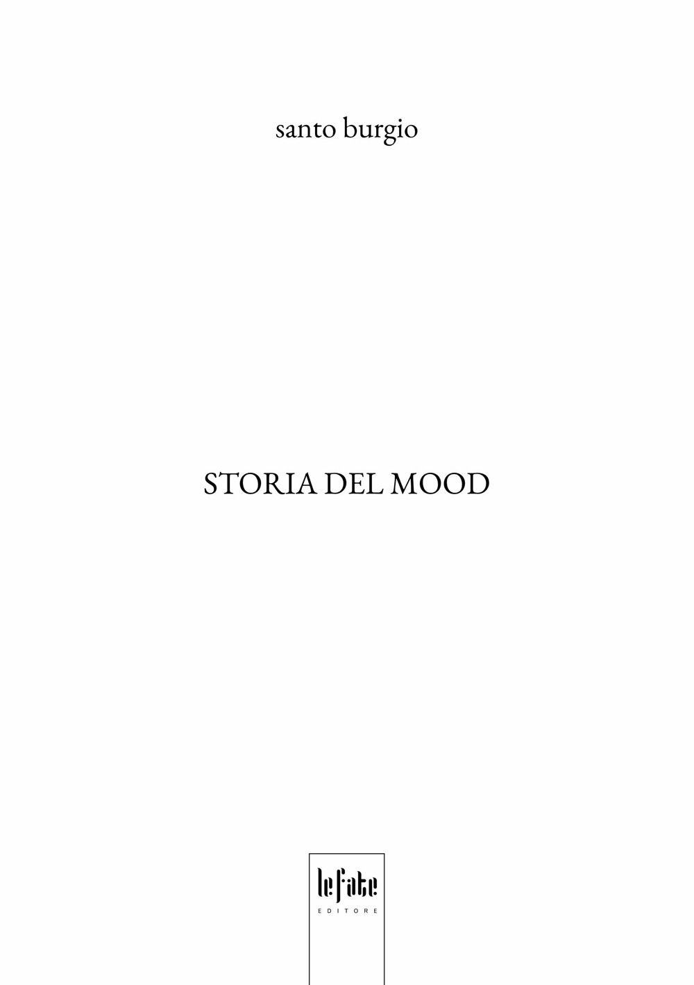 Storia del mood