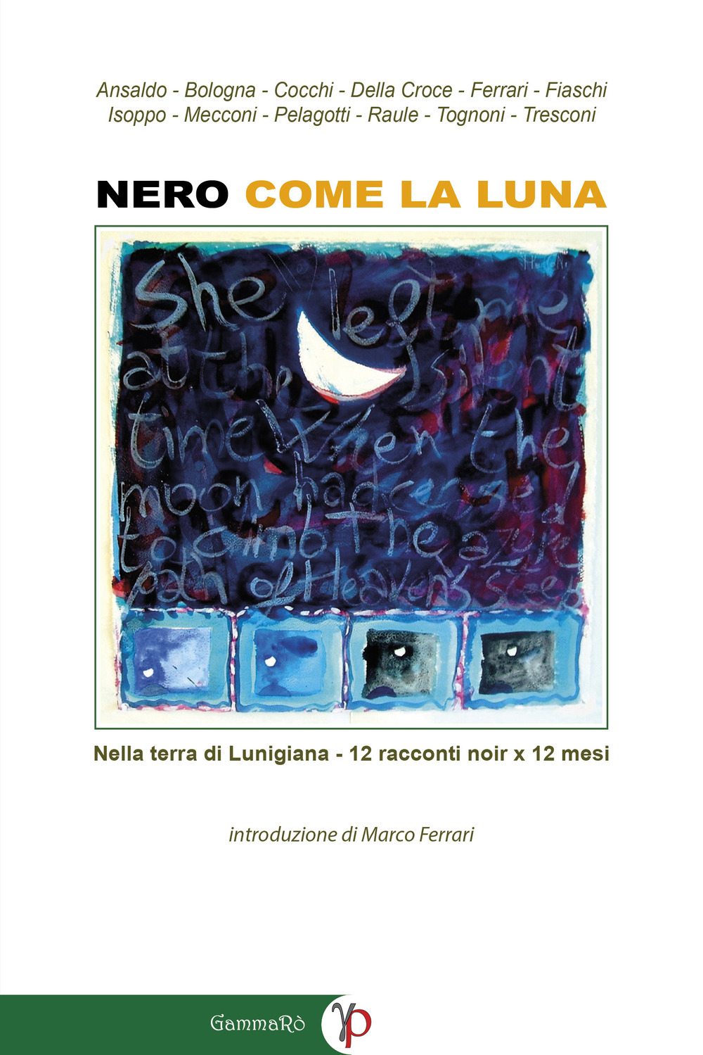 Nero come la luna
