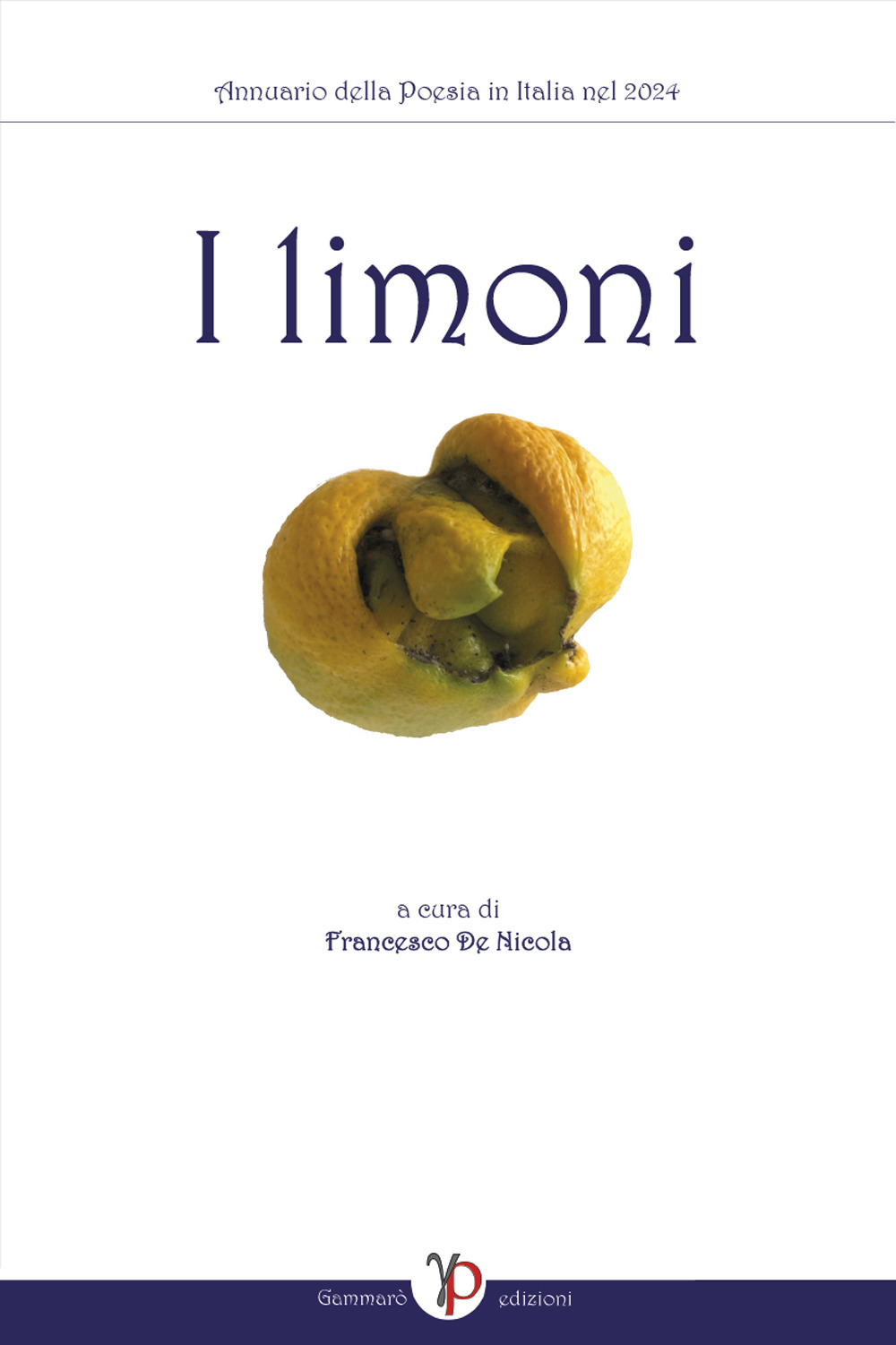 Annuario della poesia in Italia. I limoni 2024