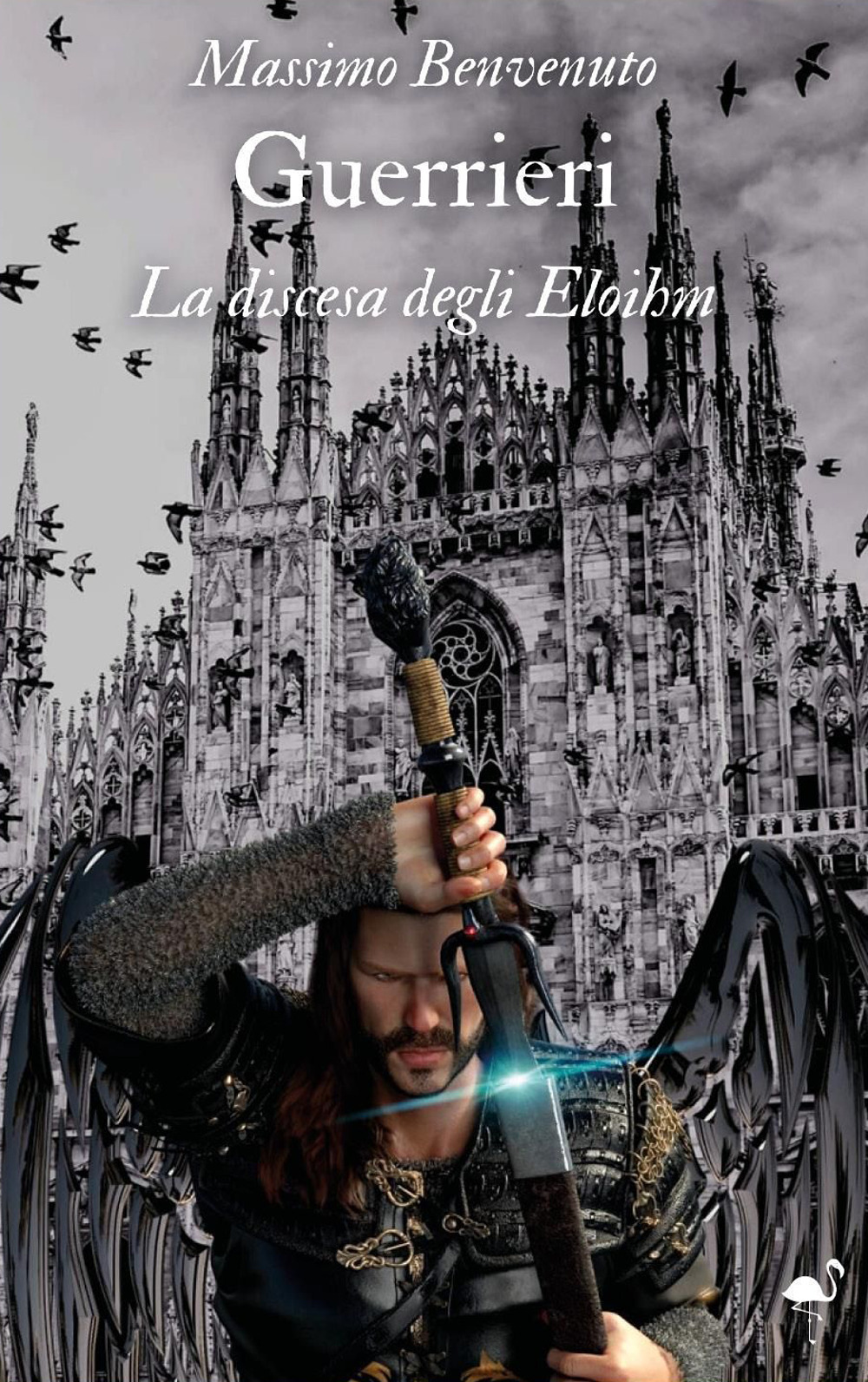 Guerrieri. La discesa degli Eloihm