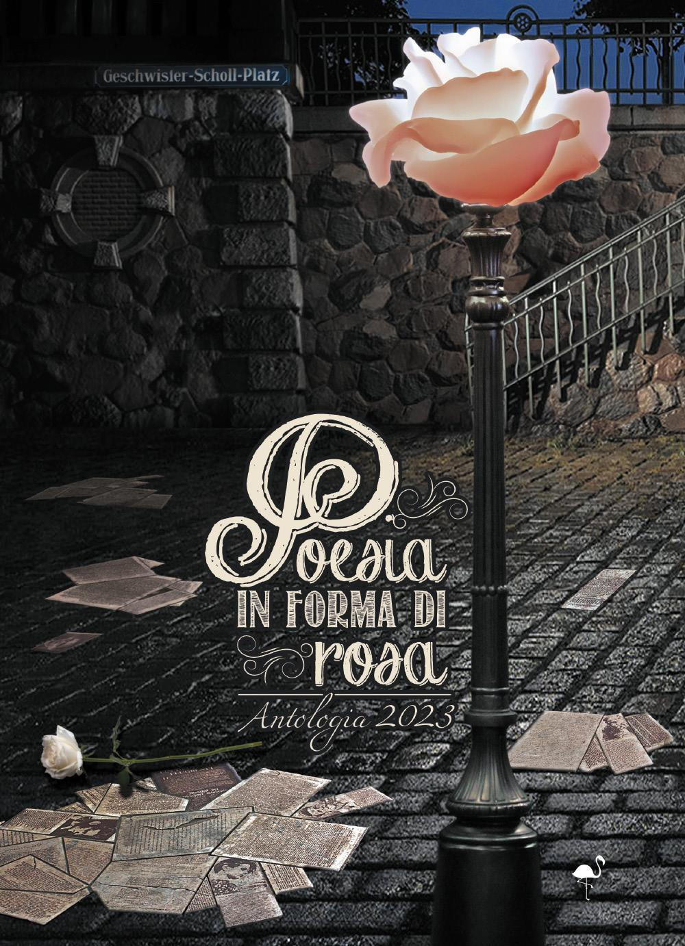Poesia in forma di rosa 2023