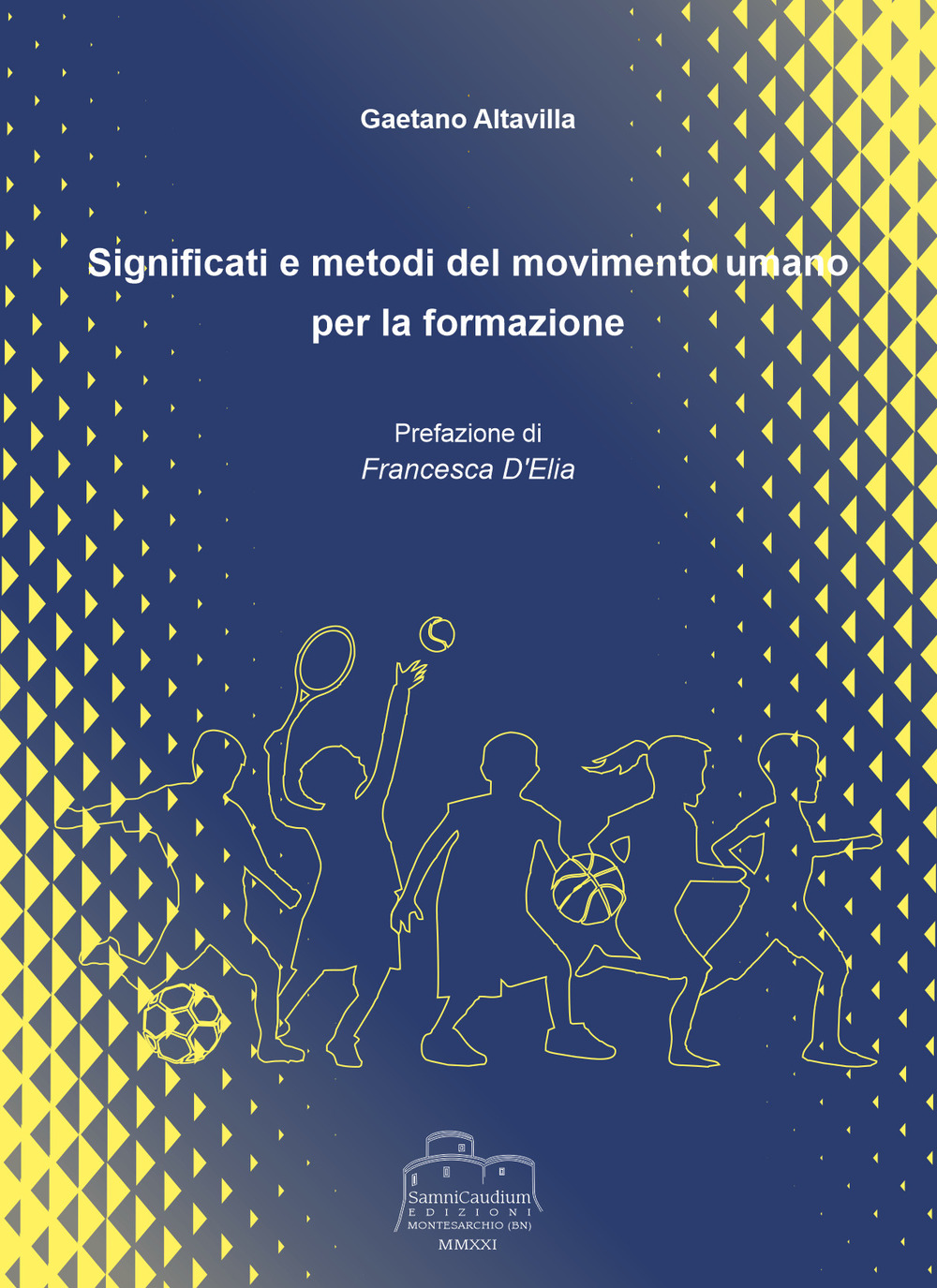 Significati e metodi del movimento umano per la formazione