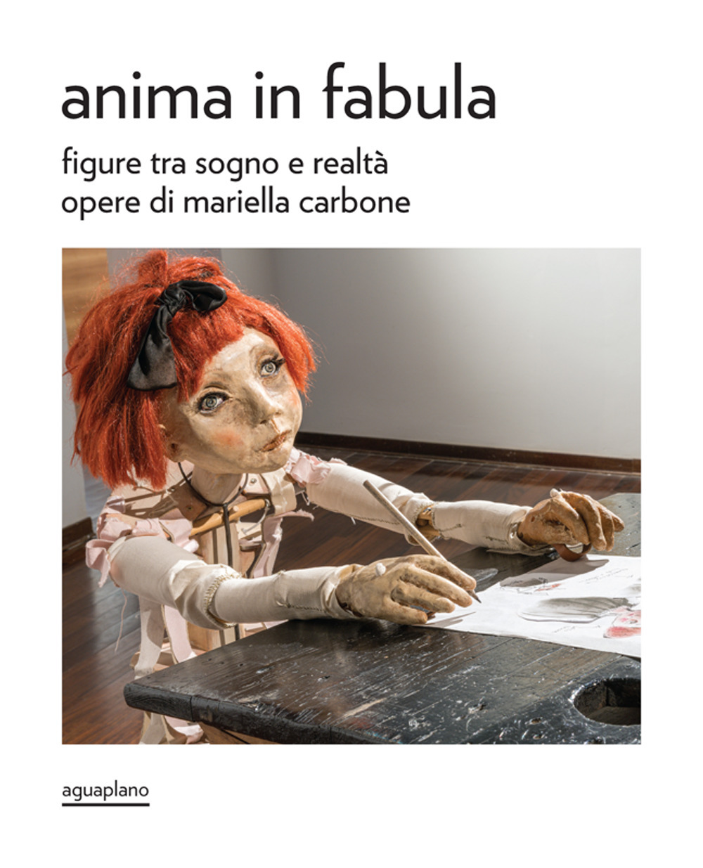 Anima in fabula. Figure tra sogno e realtà
