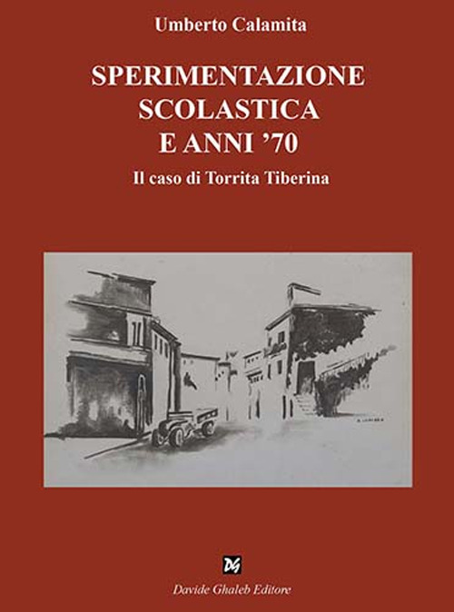 Sperimentazione scolastica e anni '70. Il caso di Torrita Tiberina