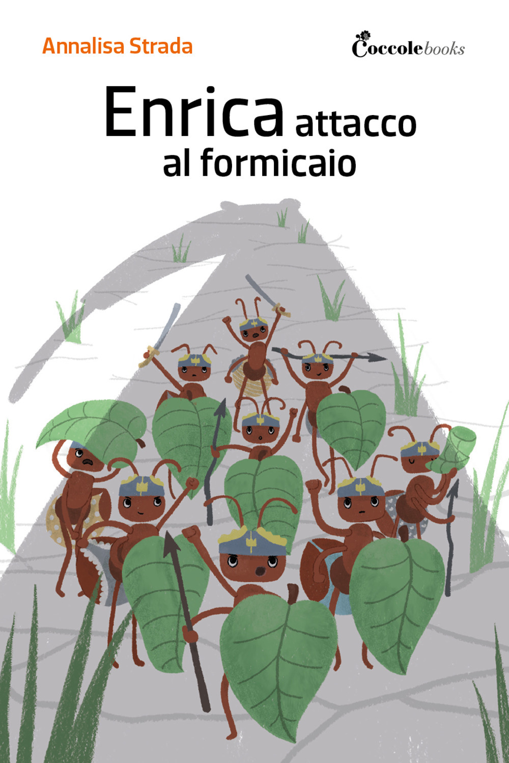 Enrica, attacco al formicaio