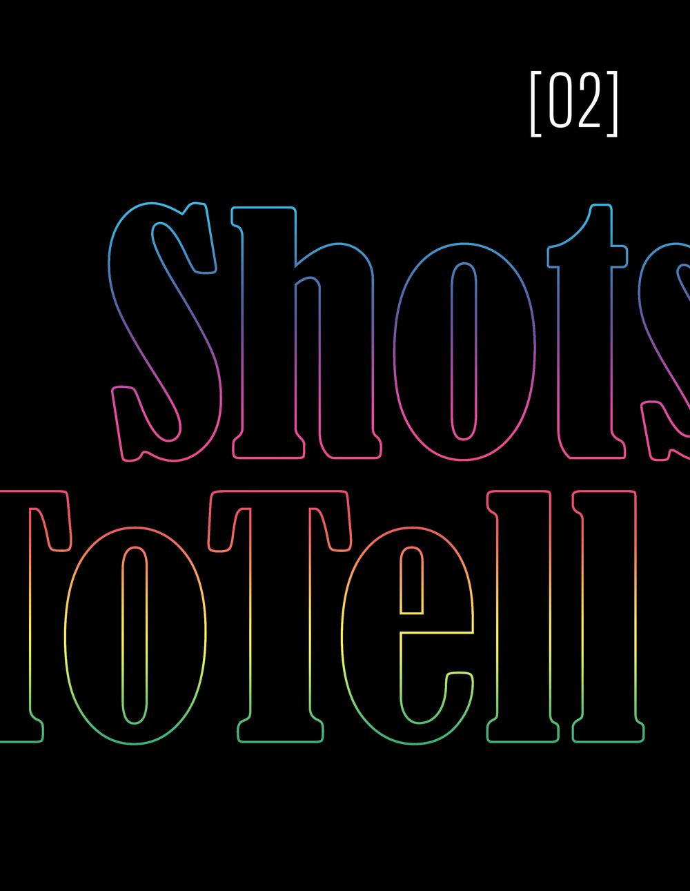 ShotsToTell. Vol. 2