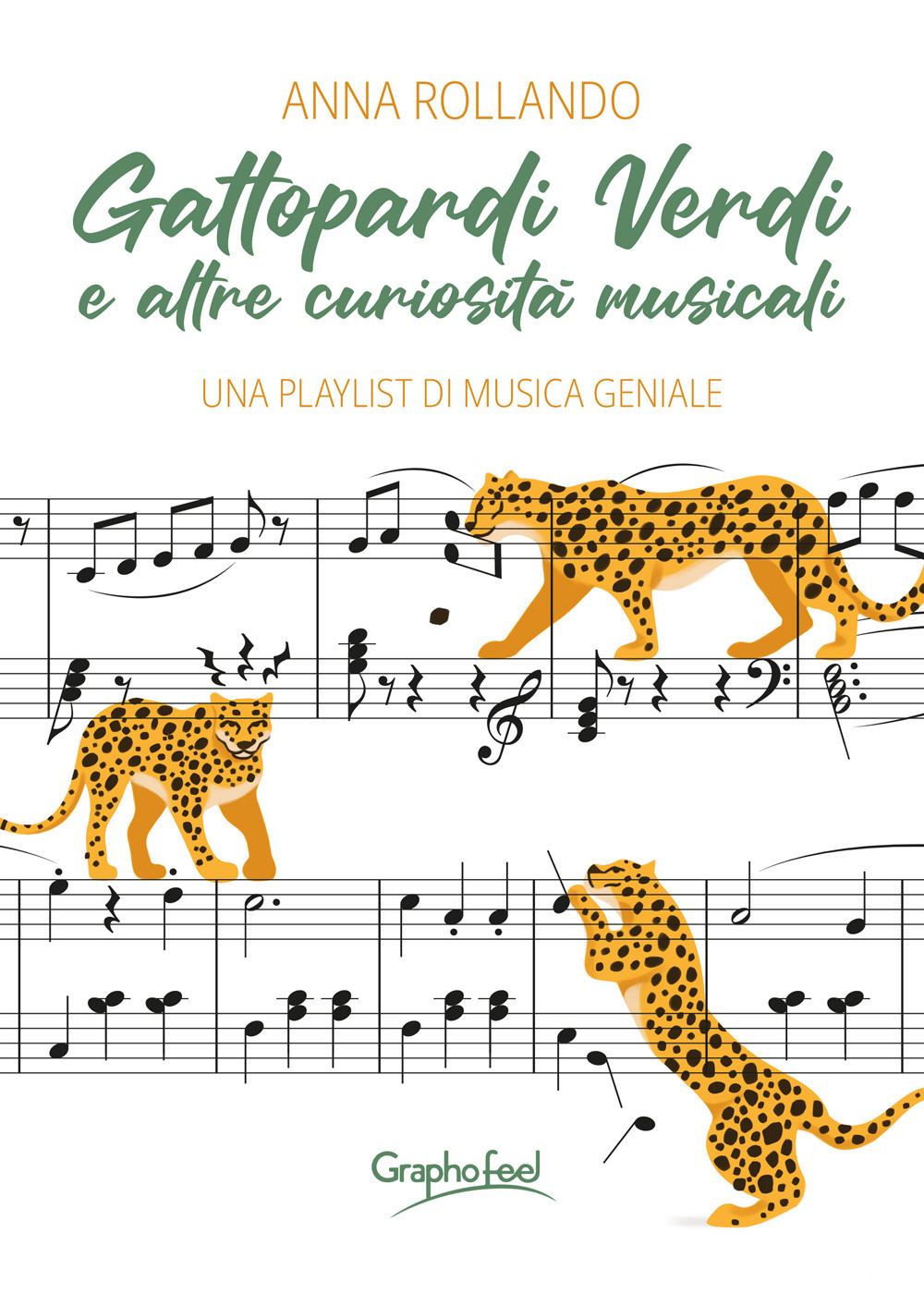 Gattopardi verdi e altre curiosità musicali