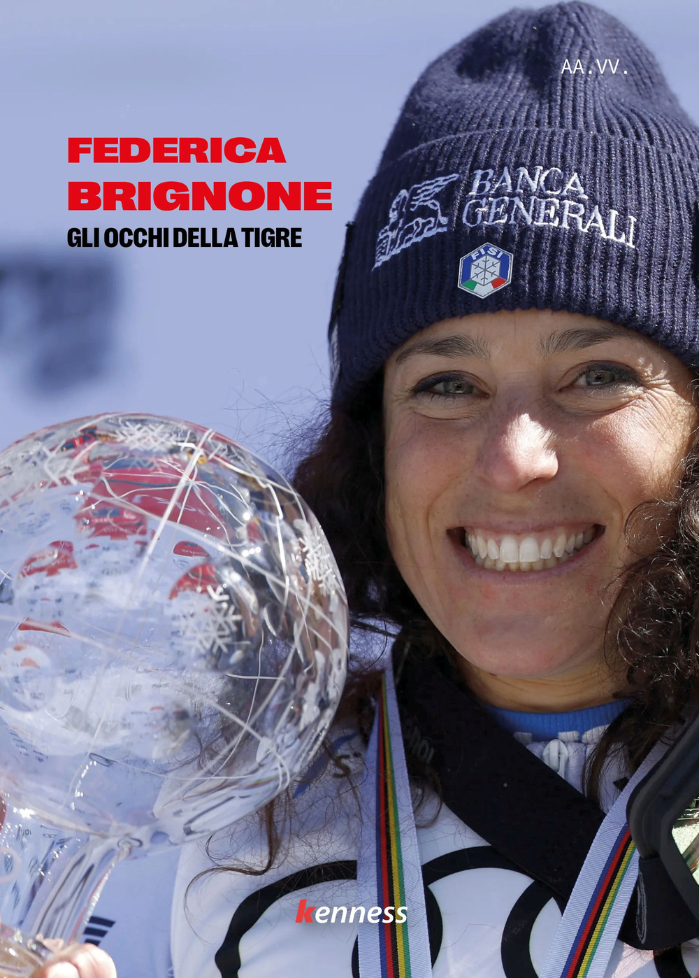 Federica Brignone. Gli occhi della tigre