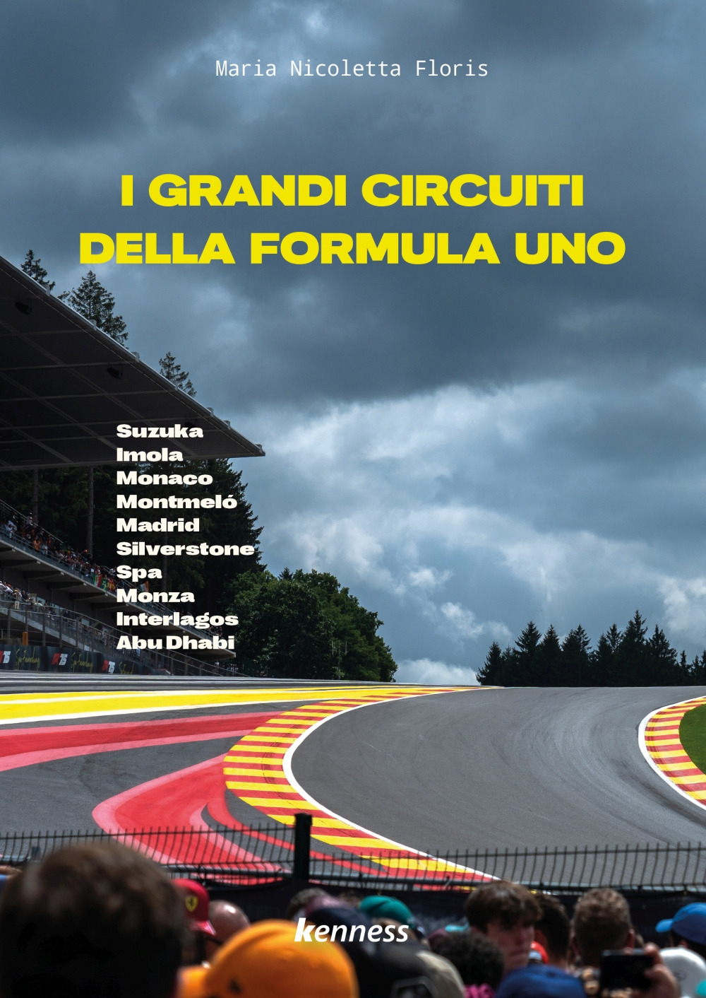 I grandi circuiti della Formula Uno