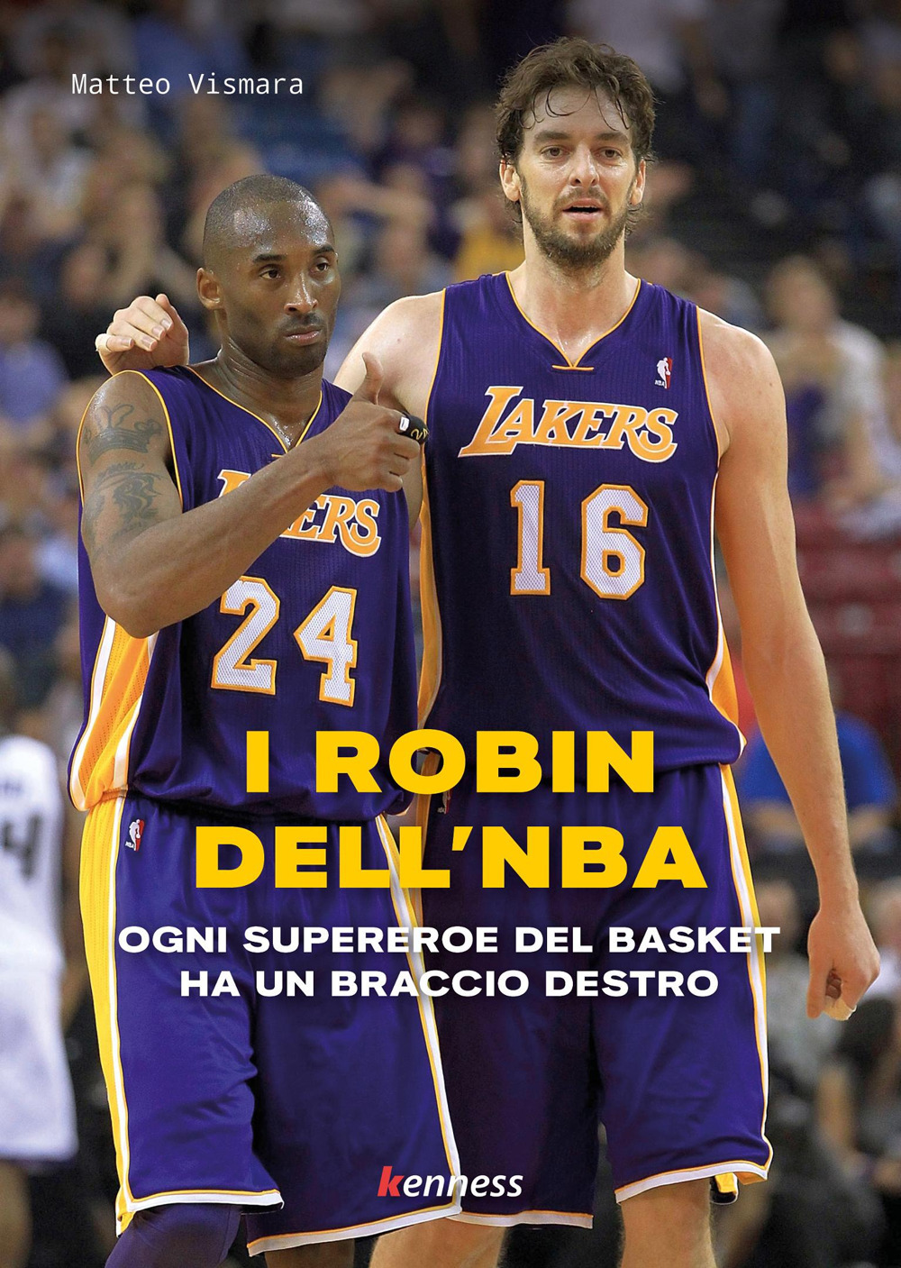 I Robin dell'NBA. Ogni supereroe del basket ha un braccio destro