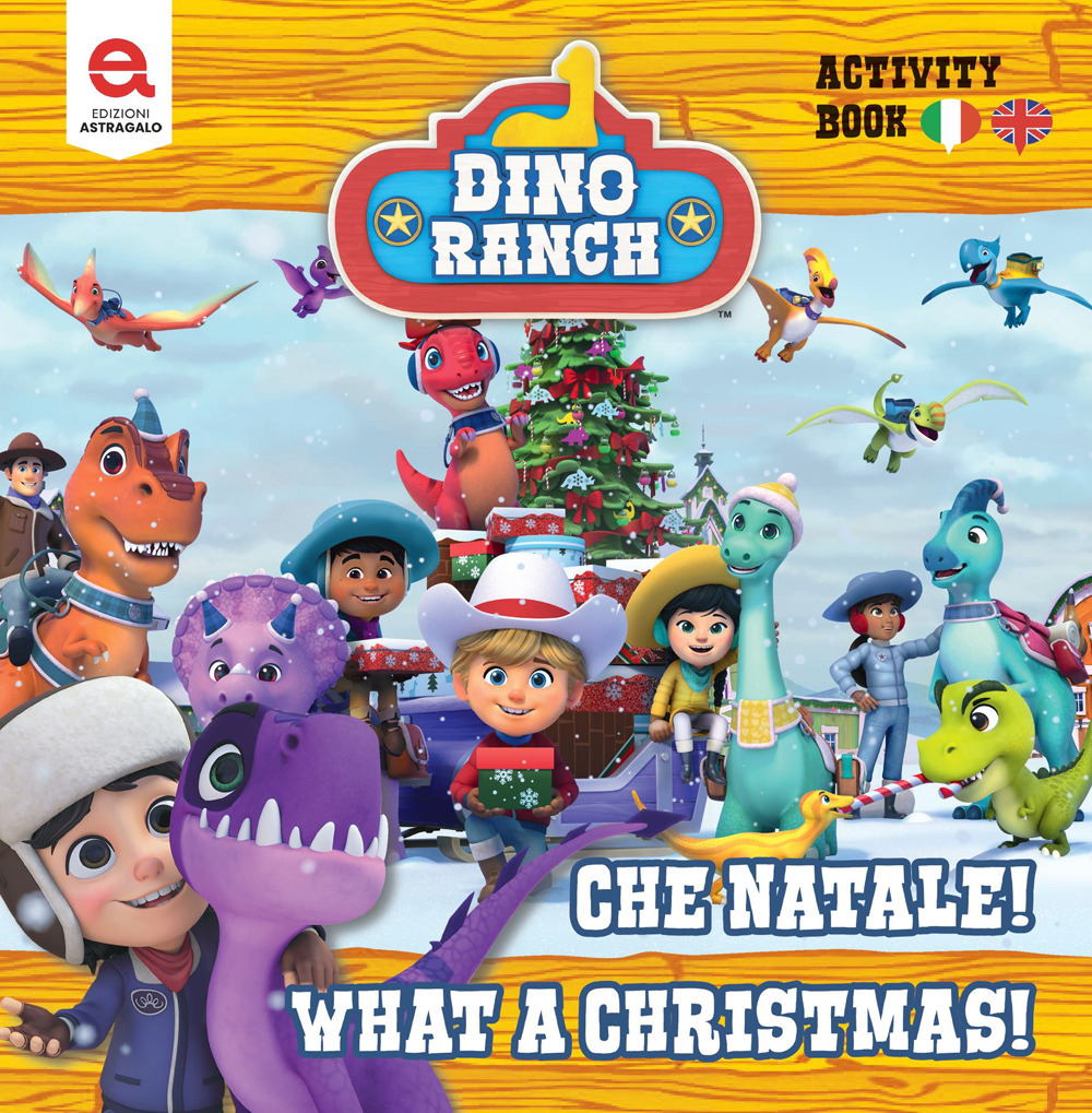 Che Natale!-What a Christmas! Dino Ranch