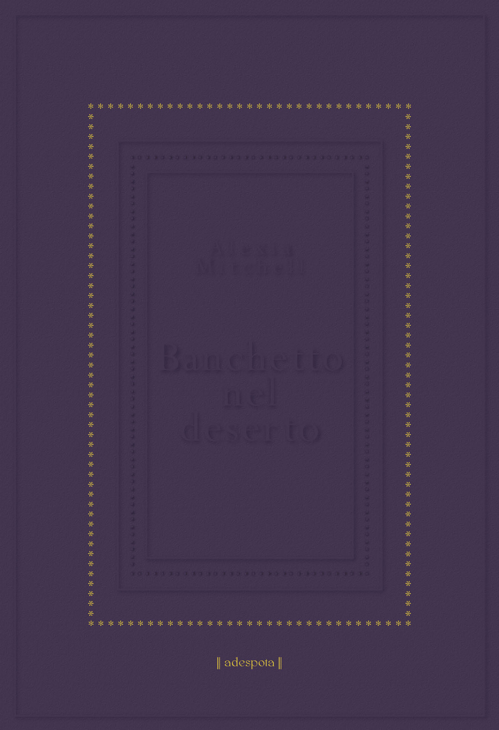 Banchetto nel deserto