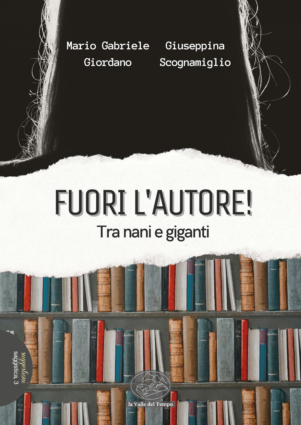 Fuori l'autore! Tra nani e giganti