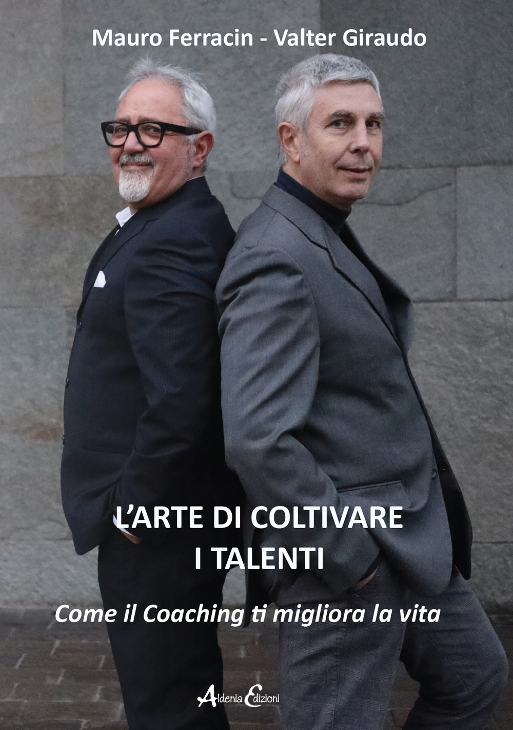 L'arte di coltivare i talenti. Come il coaching ti migliora la vita