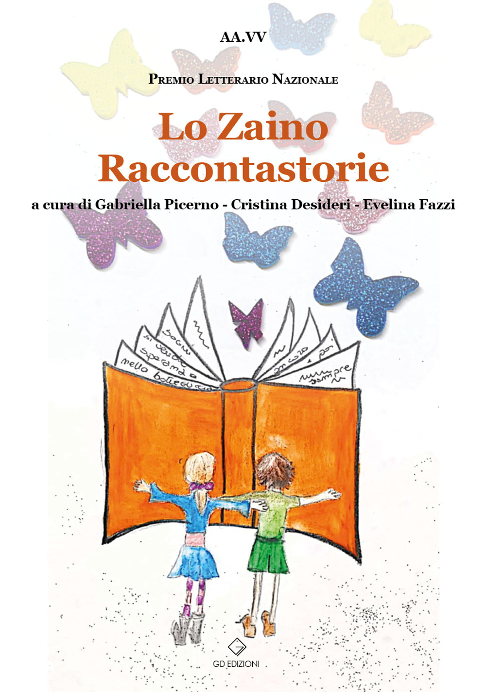 Lo zaino raccontastorie. Premio Letterario Nazionale