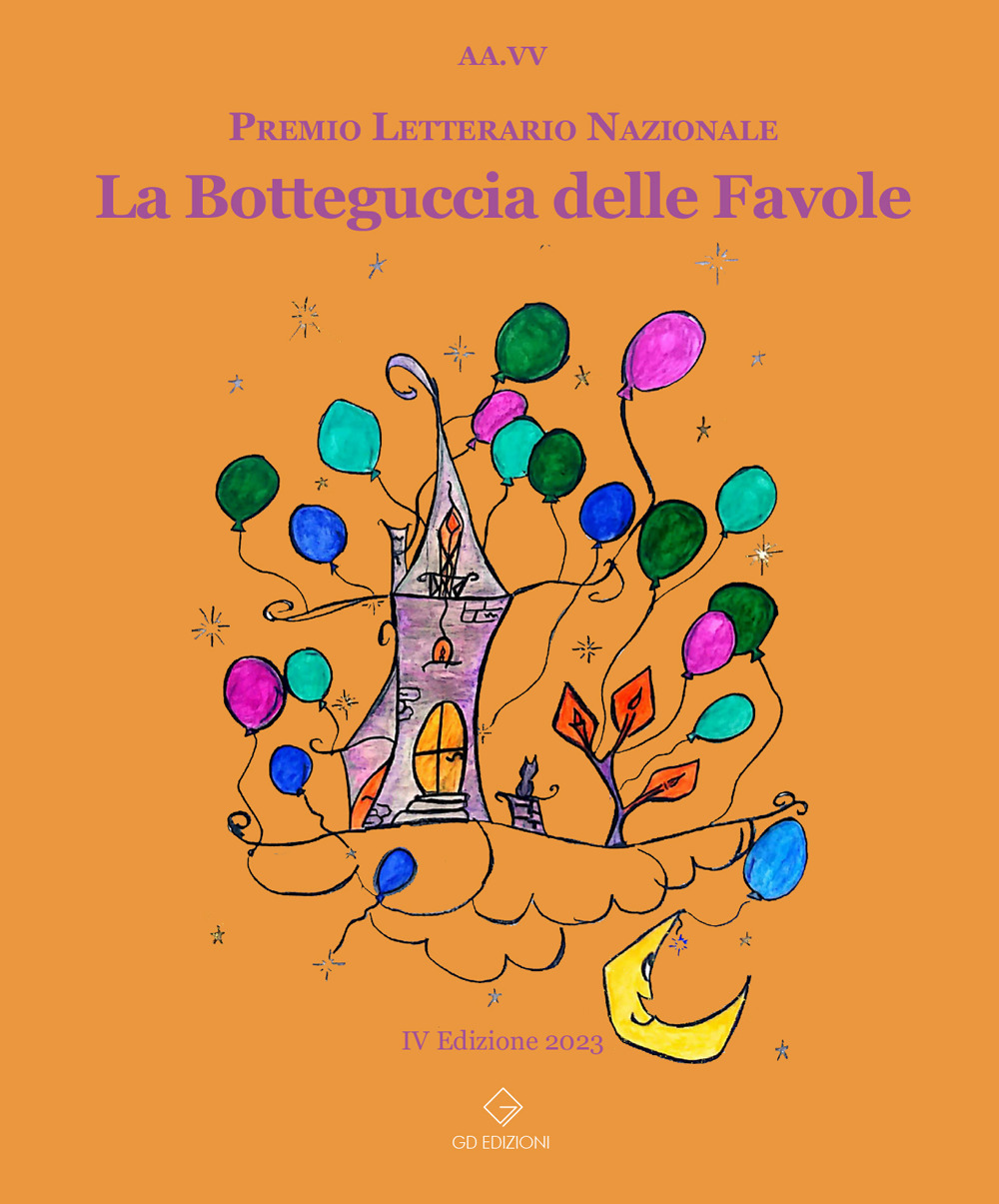 La botteguccia delle favole. Premio Letterario Nazionale 2023