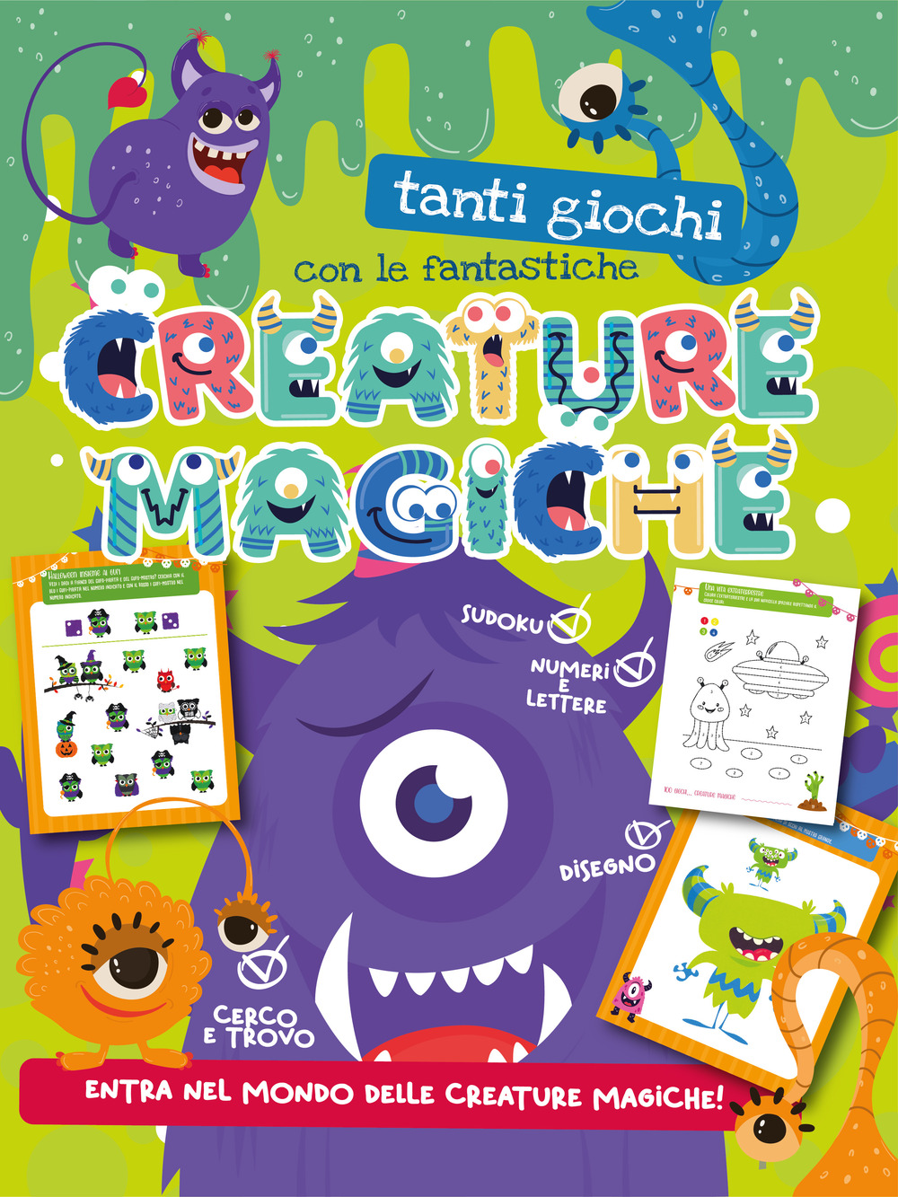 Tanti giochi con le creature magiche