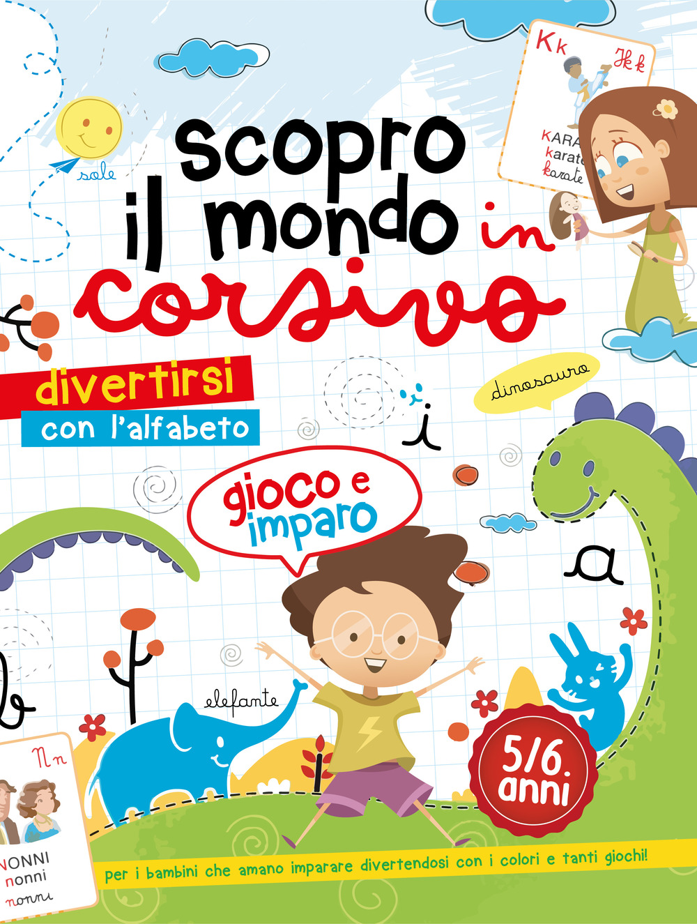 Scopro il mondo in corsivo