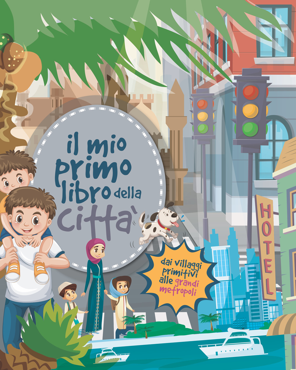Il mio primo libro della città