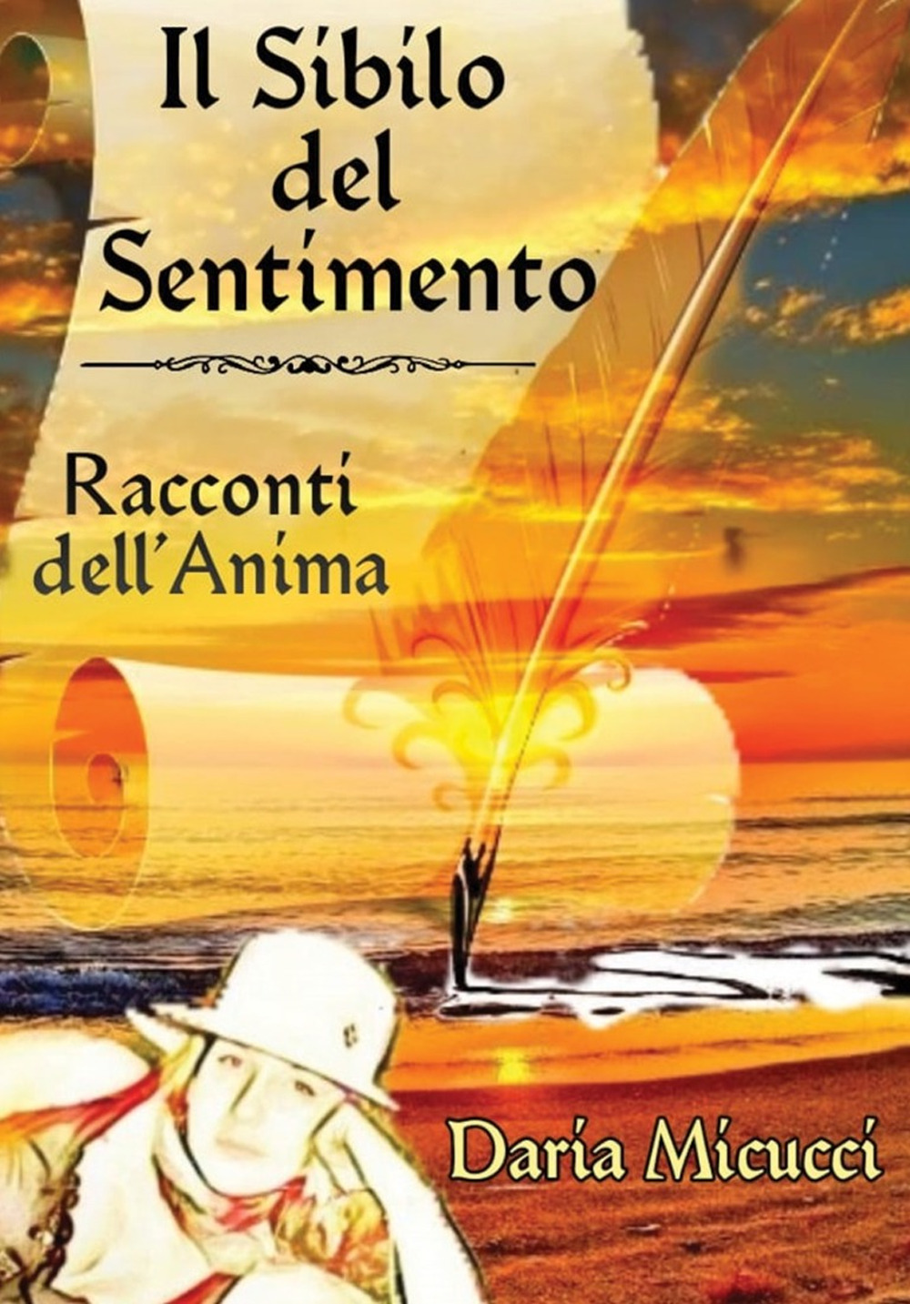 Il sibilo del sentimento. Racconti dell'anima