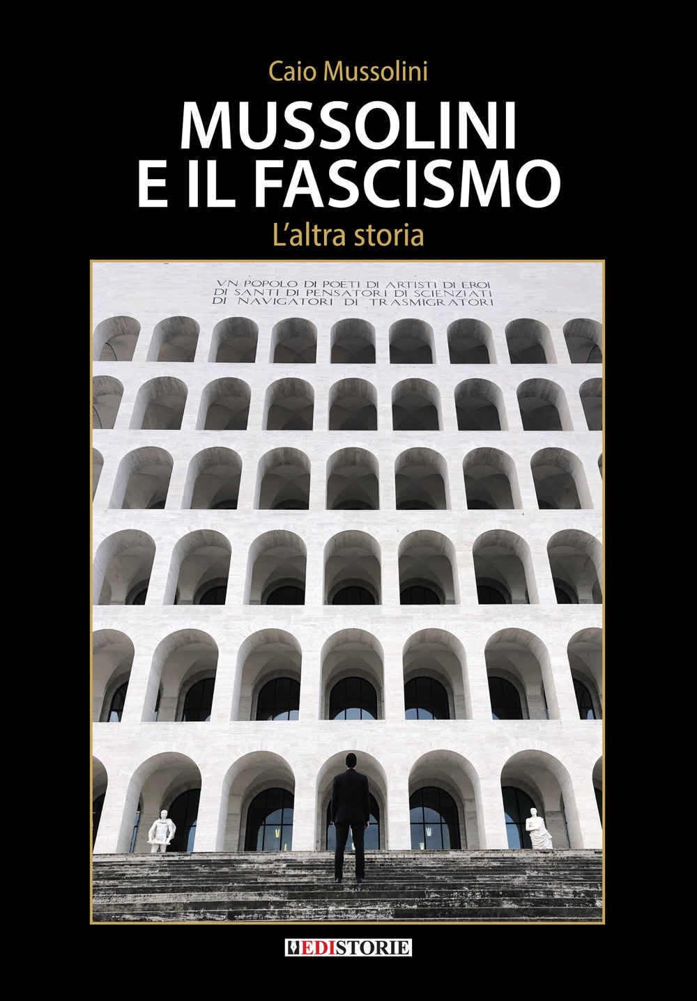 Mussolini e il Fascismo. L'altra storia