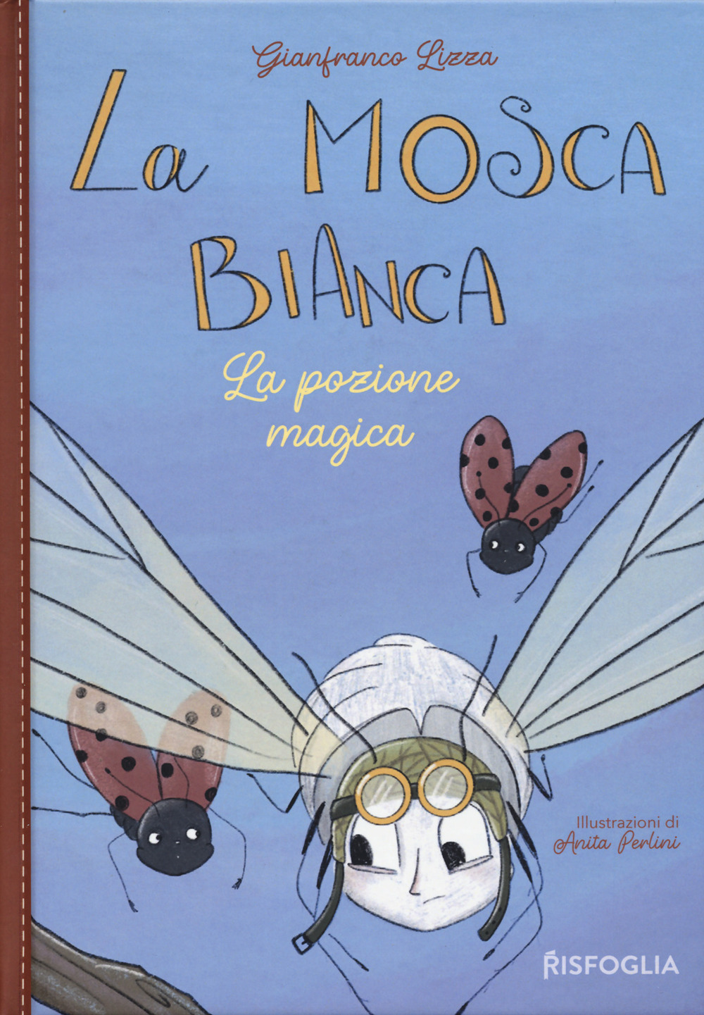 La pozione magica. La mosca bianca. Vol. 2