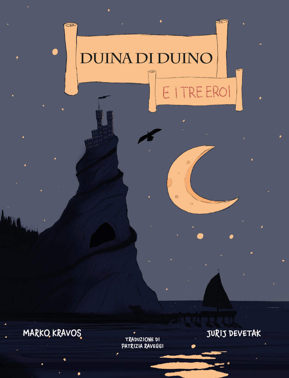 Duina di Duino e i tre eroi
