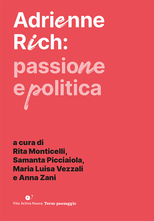 Adrienne Ric: passione e politica