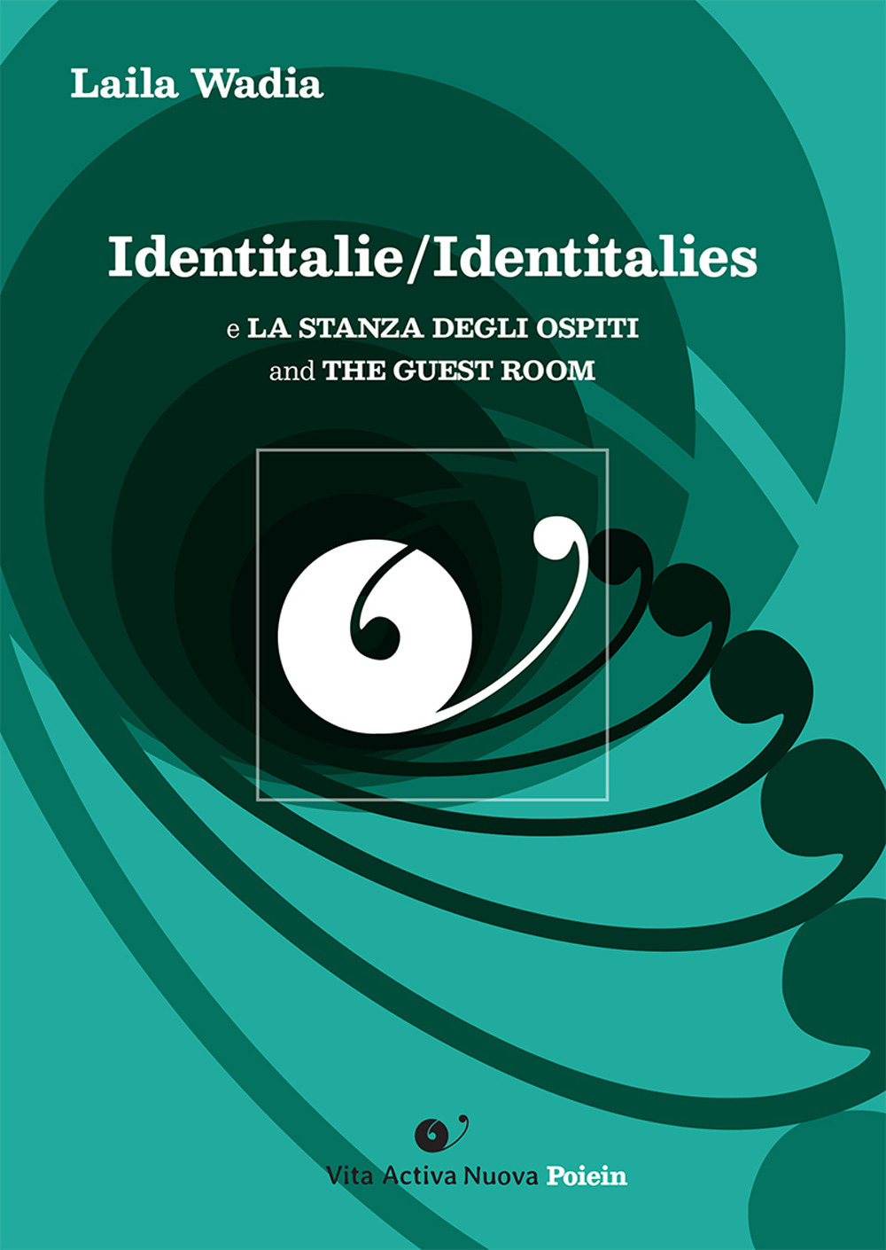 Identitalie/Identitalies. E La stanza degli ospiti-And The Guest Room